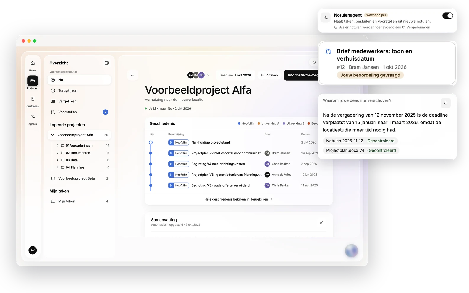 Ontwerp van Transic: de geschiedenis van een voorbeeldproject, met drie kaarten erover. Een notulenagent die wacht op beoordeling, een voorgestelde wijziging aan een brief, en een antwoord op de vraag waarom de deadline is verschoven, met twee gecontroleerde bronnen.